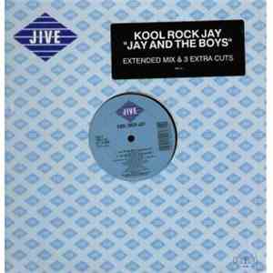 Kool Rock Jay - Jay And The Boys FLAC