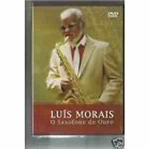 Luis Morais - O Saxofone De Ouro FLAC
