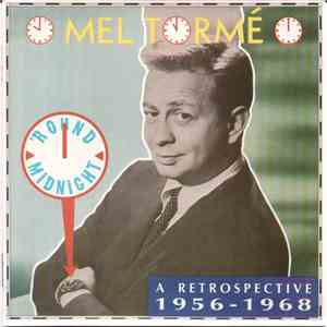 Mel Tormé - 'Round Midnight - A Retrospective 1956-1968 FLAC