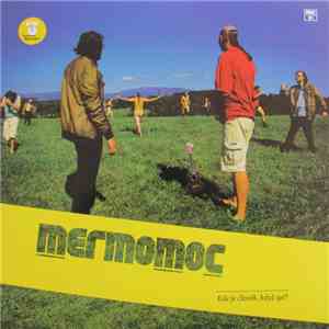 Mermomoc - Kde Je Člověk, Když Spí? FLAC