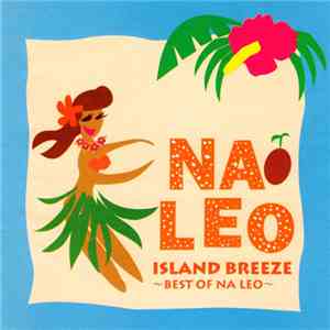 Na Leo - Island Breeze ~Best Of Na Leo~ FLAC