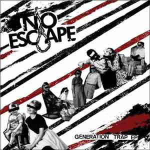 No Escape - Generation Trap EP FLAC