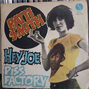 Patti Smith - Hey Joe (Version) / Piss Factory FLAC