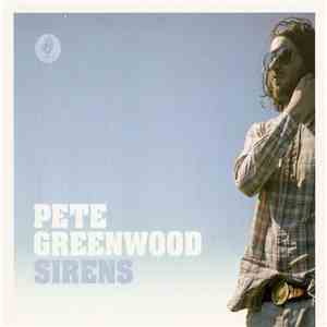 Pete Greenwood - Sirens FLAC