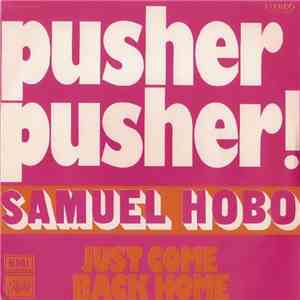 Samuel Hobo - Pusher Pusher! FLAC