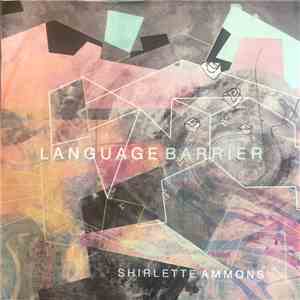 Shirlette Ammons - Language Barrier FLAC