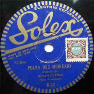 Simon Charles - Polka Des Moineaux / Perles De Cristal FLAC