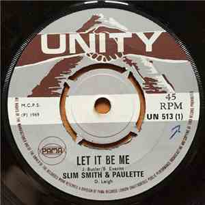 Slim Smith & Paulette - Let It Be Me / Love Makes Me Do Foolish Things FLAC