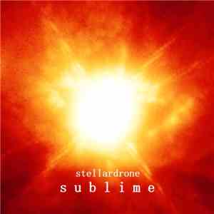 Stellardrone - Sublime FLAC