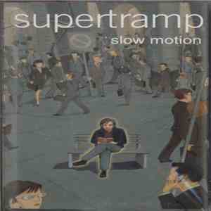 Supertramp - Slow Motion FLAC