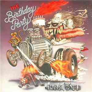 The Birthday Party - Junkyard FLAC