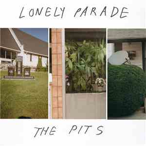 The Lonely Parade - The Pits FLAC