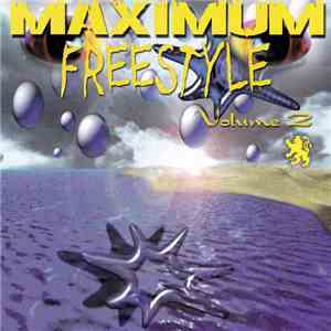 Various - Maximum Freestyle Volume 2 FLAC