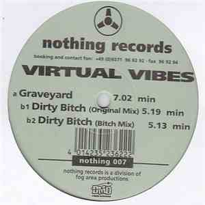 Virtual Vibes - Graveyard / Dirty Bitch FLAC