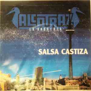 Alcatraz La Orquesta - Salsa Castiza FLAC