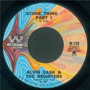 Alvin Cash & The Registers - Stone Thing FLAC