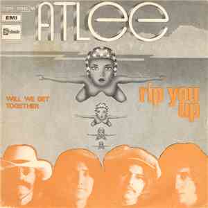 Atlee - Rip You Up FLAC