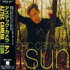 Aztec Camera - Sun FLAC