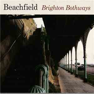 Beachfield - Brighton Bothways FLAC