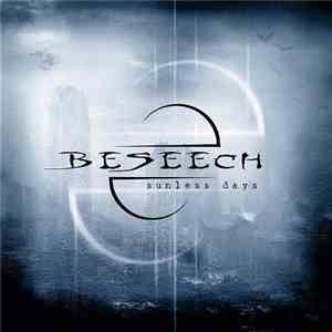 Beseech - Sunless Days FLAC