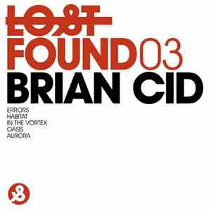 Brian Cid - Found 03 FLAC