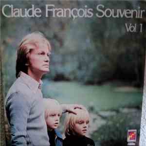 Claude François - Claude François Souvenir - Vol. 1 FLAC