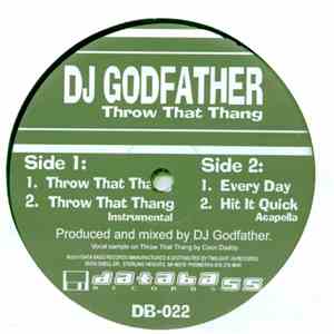 DJ Godfather - Throw That Thang FLAC
