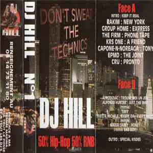 Dj Hill - Don't Sweat The Technics FLAC