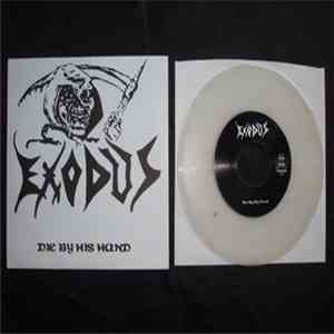 Exodus  - Die By His Hand FLAC