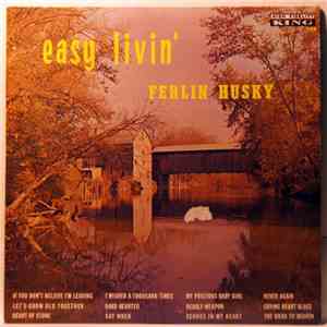 Ferlin Husky - Easy Livin' FLAC