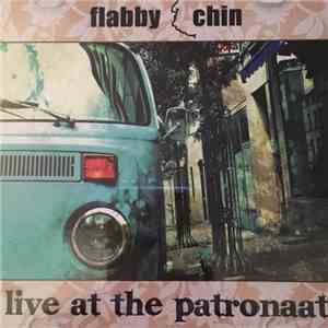Flabby Chin - Live at the Patronaat FLAC