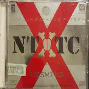 Guruh Sukarno Putra - NT XTC - Hosmiks FLAC