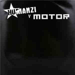 Humanzi vs. MOTOR - Diet Pills & Magazines FLAC