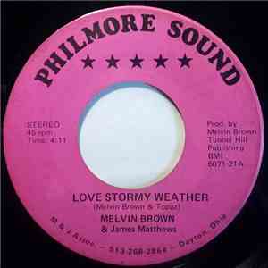 Melvin Brown & James Matthews - Love Stormy Weather FLAC