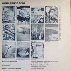 Misha Mengelberg - Musica Per 17 Instrumenti / 3 Intermezzi / Omtrent Een Componistenactie FLAC