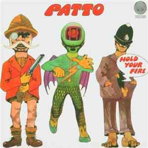 Patto  - Hold Your Fire FLAC