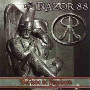 Razor 88 - Believe In Freedom FLAC