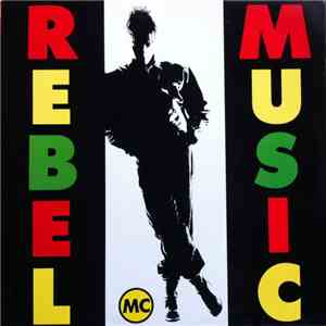 Rebel MC - Rebel Music FLAC