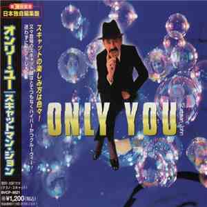 Scatman John - Only You FLAC
