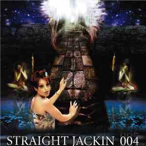 Straight Jackin - 004 FLAC