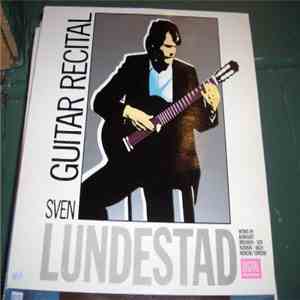 Sven Lundestad - Guitar Recital FLAC