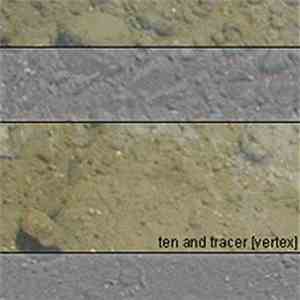 Ten And Tracer - Vertex FLAC
