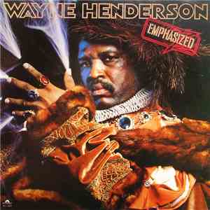 Wayne Henderson - Emphasized FLAC