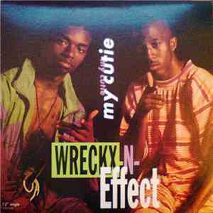Wreckx-N-Effect - My Cutie FLAC