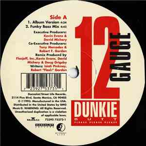 12 Gauge - Dunkie Butt (Please Please Please) FLAC
