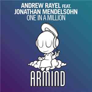 Andrew Rayel Feat. Jonathan Mendelsohn - One In A Million FLAC