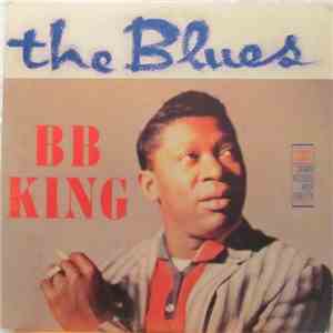 B. B. King - The Blues FLAC