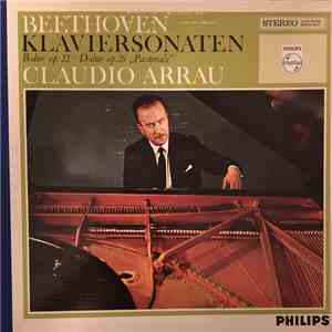 Beethoven, Claudio Arrau - Klaviersonaten B-Dur Op.22 ⋅ D-Dur Op.28 „Pastorale“ FLAC