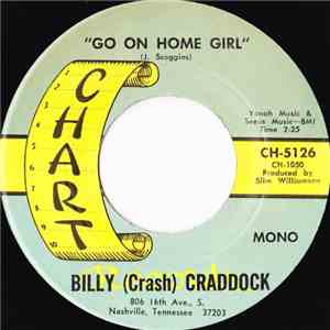 Billy (Crash) Craddock - Go On Home Girl FLAC