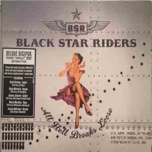 Black Star Riders - All Hell Breaks Loose FLAC